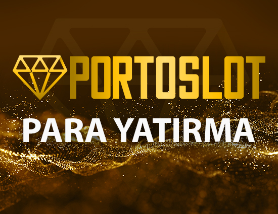 portoslot para yatırma